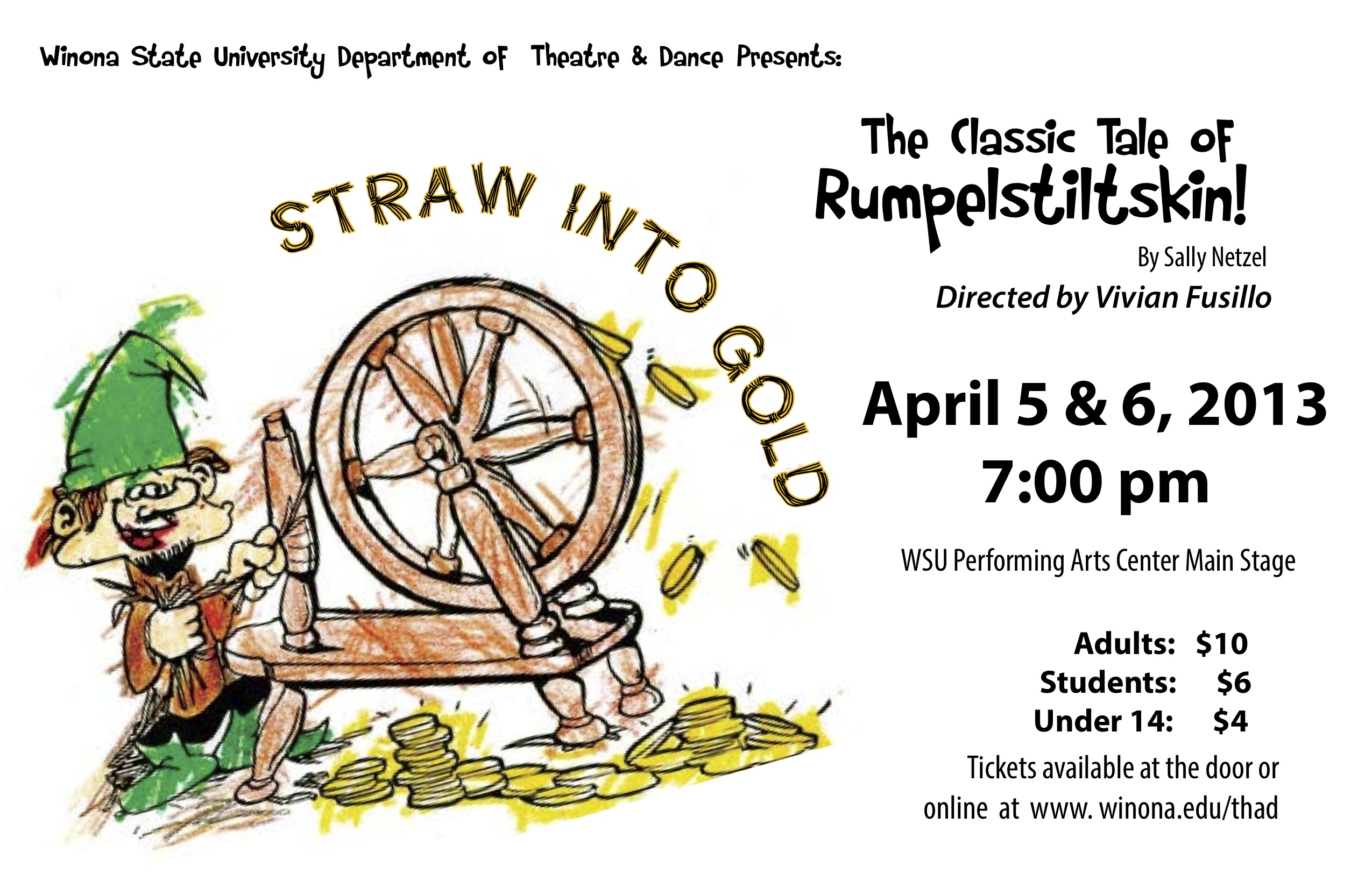 Theatre Turns “Straw Into Gold” Winona State News