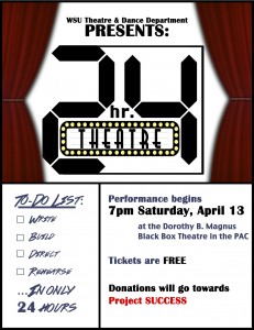 The 24 Hour Theatre Show will be presented on Saturday, April 13 at 7 p.m.