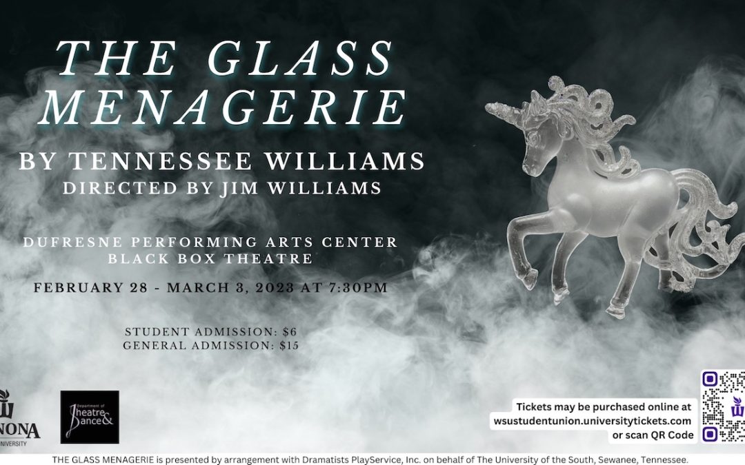 Department of Theatre & Dance Presents “The Glass Menagerie”